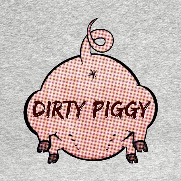 Dirty Piggy by JasonLloyd